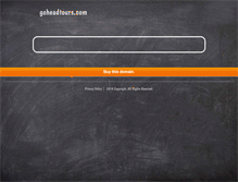 Tablet Screenshot of goheadtours.com